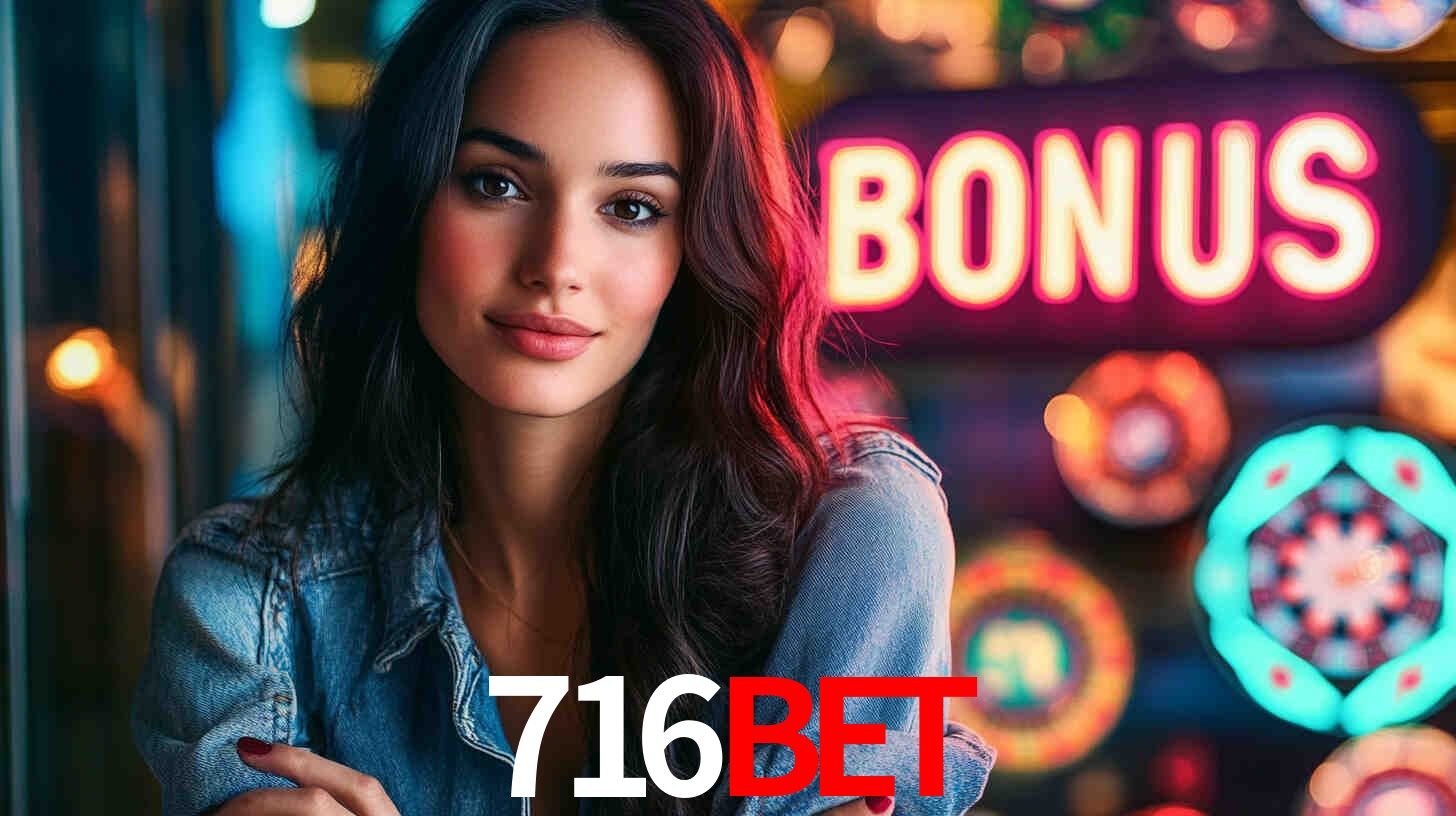 Welcome Bonus 716bet